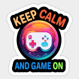 KEEP CALM AND GAME ON Sticker